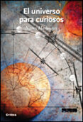 EL UNIVERSO PARA CURIOSOS di HATHAWAY, NANCY 