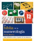 LA BIBLIA DE LA NUMEROLOGIA de MOOREY, TERESA 