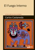 EL FUEGO INTERNO de CASTANEDA, CARLOS 
