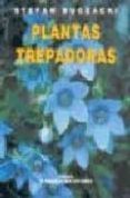 PLANTAS TREPADORAS di BUCZACKI, STEFAN 