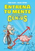 ENTRENA TU MENTE CON EL DOCTOR GENIUS de CLUA, PAU  LOPEZ, ALEX 