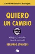QUIERO UN CAMBIO de STAMATEAS, BERNARDO 