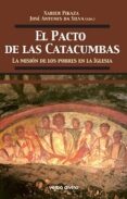EL PACTO DE LAS CATACUMBAS di PIKAZA, XABIER 