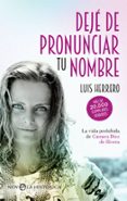 DEJ DE PRONUNCIAR TU NOMBRE de HERRERO, LUIS 