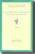 EL LIBRO DEL MAESTRO : MAESTROS DE LARGA DURACION di MARIANO ROMERO, FRANCISCO JOSE  CABELLO OLIVERO, MARIA DEL AGUILA 