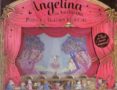 ANGELINA: LA BAILARINA POP UP Y TEATRO MUSICAL de HOLABIRD, KATHARINE 