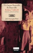 UN LUGAR LLAMADO ESTHERVILLE de CALDWELL, ERSKINE 