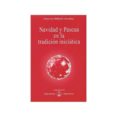 NAVIDAD Y PASCUA EN LA TRADICIN INICITICA di AIVANHOV, OMRAAM MIKHAEL 