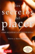 LOS SECRETOS DEL PLACER: COMO ALCANZAR LA PLENITUD SEXUAL di HABERT, MARIE  HABERT, PIERRE 