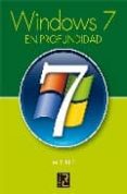 WINDOWS 7 EN PROFUNDIDAD de PEREZ, M. 