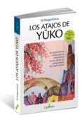 LOS ATAJOS DE YUKO de NAGASHIMA, YU 