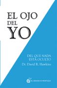 EL OJO DEL YO de HAWKINS, DAVID R. 