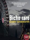 BICHO RARO di UNSWORTH, CATHI 