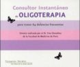 CONSULTOR INSTANTANEO DE OLIGOTERAPIA PARA TRATAR 64 DOLENCIAS FR ECUENCIAS di DONADIEU, YVES 