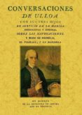 CONVERSACIONES DE ULLOA CON SUS TRES HIJOS EN SERVICIO DE LA MARI NA (ED. FACSIMIL) de ULLOA, ANTONIO DE 
