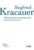 CONSTRUCCIONES Y PERSPECTIVAS: EL ORNAMENTO DE LA MASA 2 di KRACAUER, SIEGFRIED 