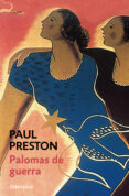 PALOMAS DE GUERRA de PRESTON, PAUL 