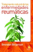 ENFERMEDADES REUMATICAS: TRATAMIENTO NATURAL di BIRGERSON, BRENDON 