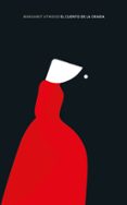 EL CUENTO DE LA CRIADA de ATWOOD, MARGARET 