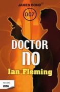 DOCTOR NO: JAMES BOND 007 de FLEMING, IAN 