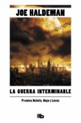 LA GUERRA INTERMINABLE di HALDEMAN, JOE 