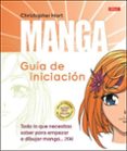 MANGA GUA DE INICIACIN de HART, CHRISTOPHER 