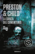 LA DANZA DEL CEMENTERIO (INSPECTOR PENDERGAST 9) de PRESTON, DOUGLAS  CHILD, LINCOLN 
