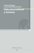 NATURALEZA ANIMAL Y HUMANA di VV.AA. 