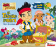 JAKE Y LOS PIRATAS: EL TESORO PIRATA (LIBRO CON SOLAPAS) de WALT DISNEY 