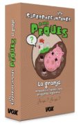 LOS SUPERPREGUNTONES PARA PEQUES: LA GRANJA di VV.AA. 