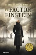 EL FACTOR EINSTEIN de PEREZ DOMINGUEZ, ANDRES 