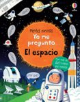 MENTES CURIOSAS :YO ME PREGUNTO....EL ESPACIO de DAYNES, KATIE 