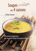 Descargar Le petit livre de - soupes maison des 4 saisons PDF Gratis