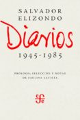 DIARIOS: 1945-1985 de ELIZONDO, SALVADOR 