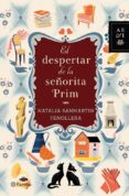 EL DESPERTAR DE LA SEORITA PRIM de SANMARTIN FENOLLERA, NATALIA 