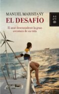 EL DESAFIO. UNA HISTORIA DE AMOR EN ALTA MAR de MARISTANY, MANUEL 
