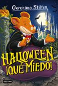 GS 25 :HALLOWEEN QUE MIEDO! de STILTON, GERONIMO 