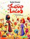 EL SUEO DE LUCAS de NADAL, RAFEL 