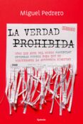 LA VERDAD PROHIBIDA di PEDRERO, MIGUEL 