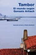 TAMBOR di ARTIACH, GONZALO  GUMUZIO, PEDRO 