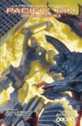 PACIFIC RIM: AO CERO de BEACHAM, TRAVIS TORO, GUILLERMO DEL GUICHET 