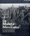 LA MALETA MEXICANA DE CAPA (2 VOL.) de CAPA, ROBERT  TARO, GERDA 