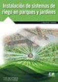 INSTALACIN DE SISTEMAS DE RIEGO EN PARQUES Y JARDINES di DE LA FUENTE MAGADAN, IVAN CALLEJA FERNANDEZ, FERNANDO 