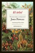 EL RBOL de FOWLES, JOHN 