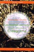 LAS PASIONES CAPITALES: INICIACION HETERODOXA AL ENEAGRAMA di COLODRON GOMEZ ROXAS, ALFONSO 
