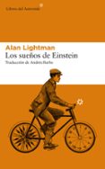 LOS SUEOS DE EINSTEIN de LIGHTMAN, ALAN 