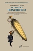 EL INTRUSO HONORFICO di BENITEZ REYES, FELIPE 