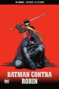 BATMAN, LA LEYENDA N 17: BATMAN CONTRA ROBIN di VV.AA. 