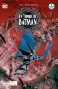 LA TUMBA DE BATMAN N 01 de ELLIS, WARREN 