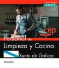 PERSONAL DE LIMPIEZA Y COCINA. XUNTA DE GALICIA. TEMARIO di VV.AA. 
